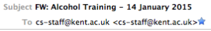 Email header: "Alcohol training: 14th January 2015"