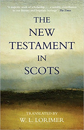 The New Testament in Scots: 